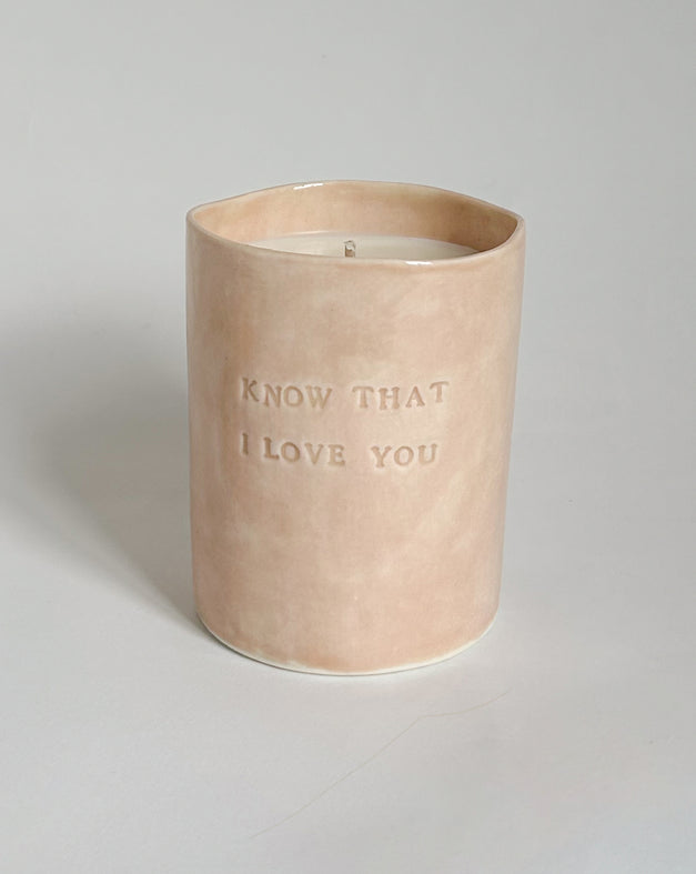 Know That I Love You