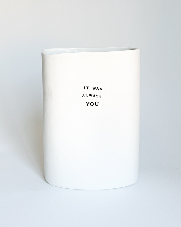 It Was Always You
