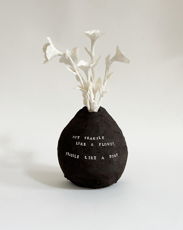 Not Fragile Like A Flower